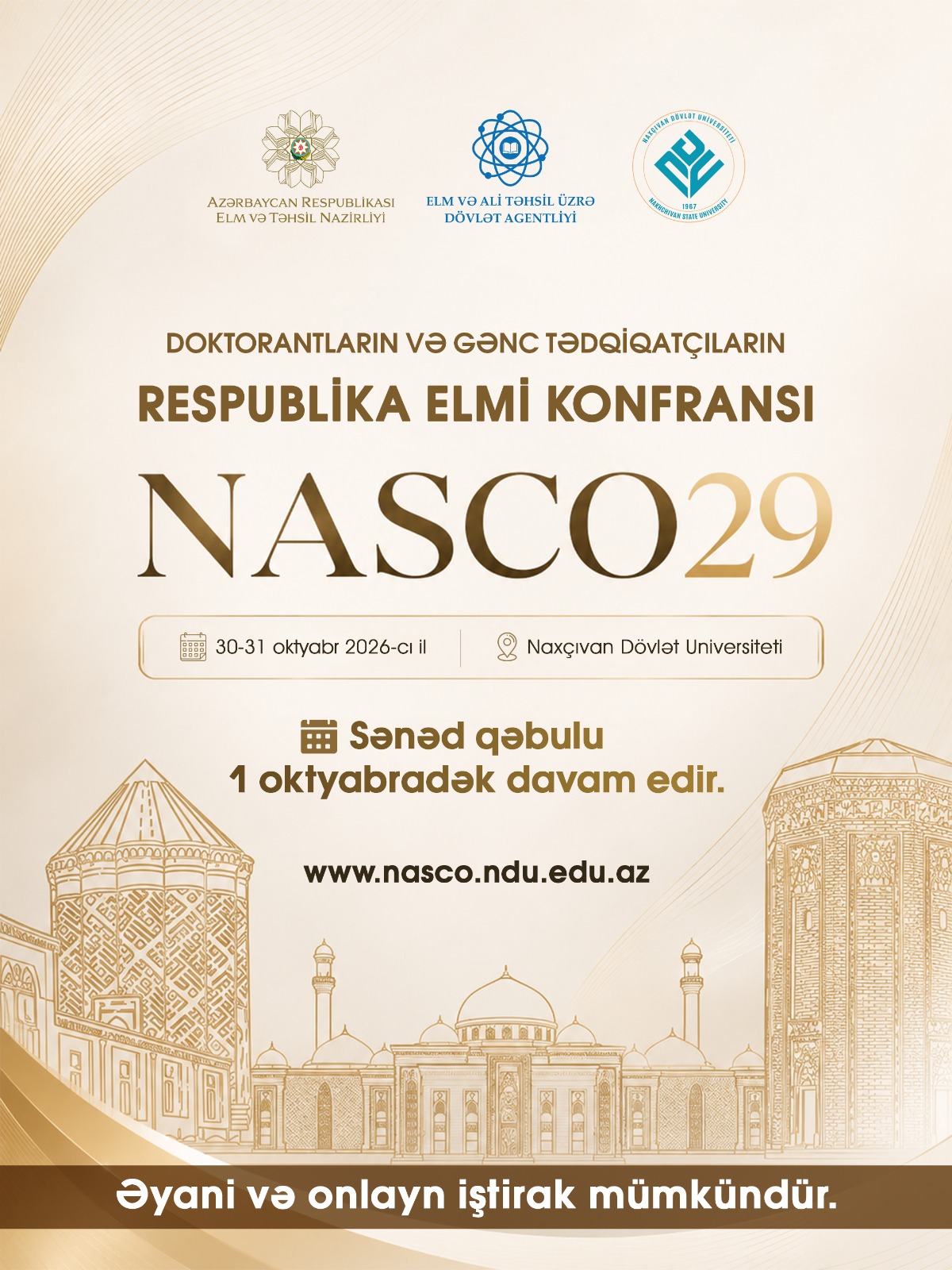 Doktorantların və gənc tədqiqatçıların 29-cu Respublika elmi konfransı (NASCO29) keçiriləcək