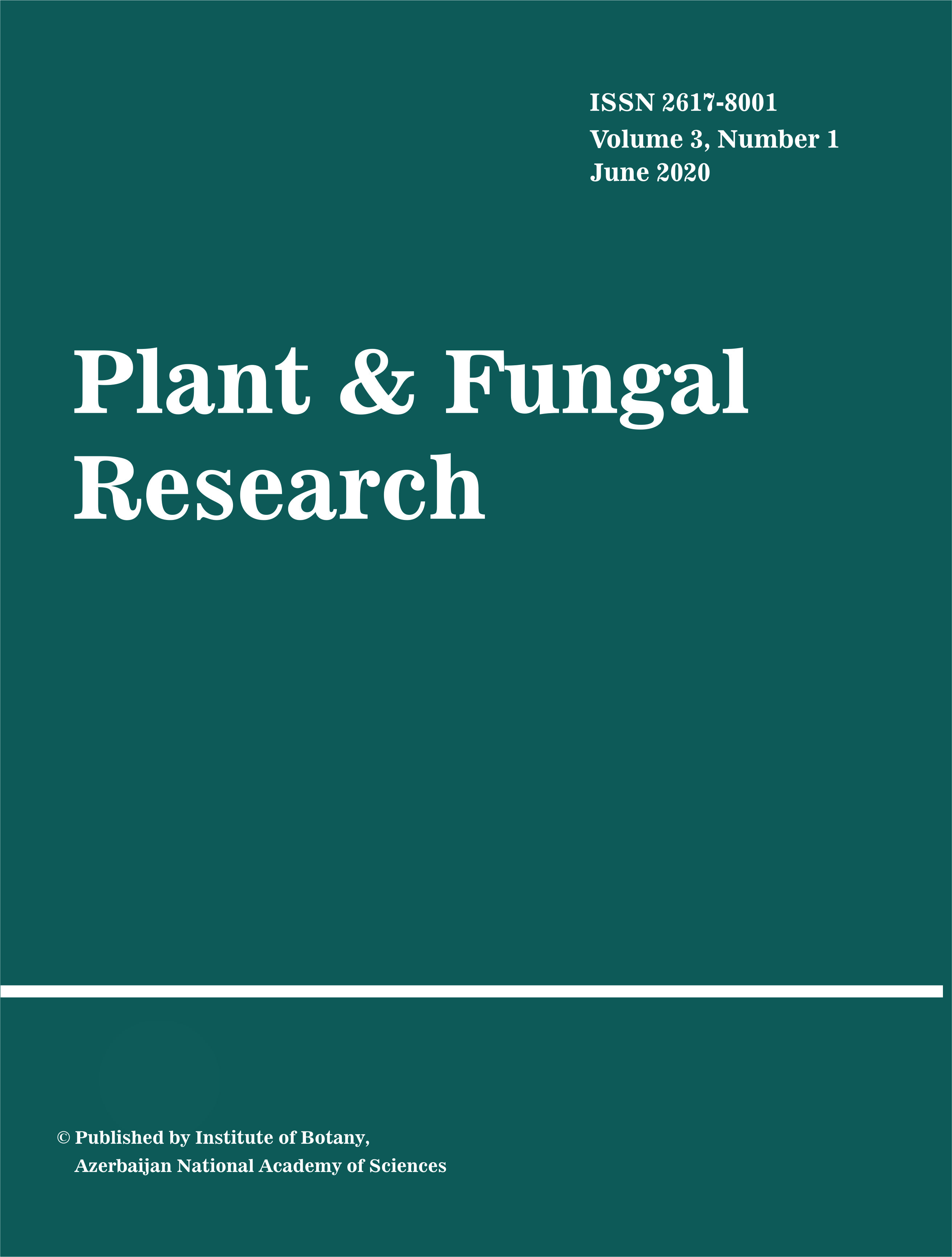 AMEA Botanika İnstitutunun “Plant & Fungal Research” jurnalının yeni nömrəsi işıq üzü görüb
